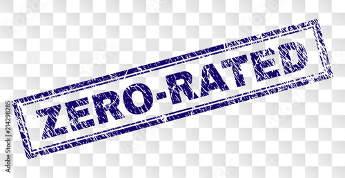ZERO-RATED stamp seal print with rubber print style and double framed rectangle shape. Stamp is placed on a transparent background. Blue vector rubber print of ZERO-RATED text with unclean texture.