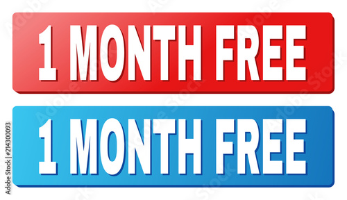 1 MONTH FREE text on rounded rectangle buttons. Designed with white caption with shadow and blue and red button colors.