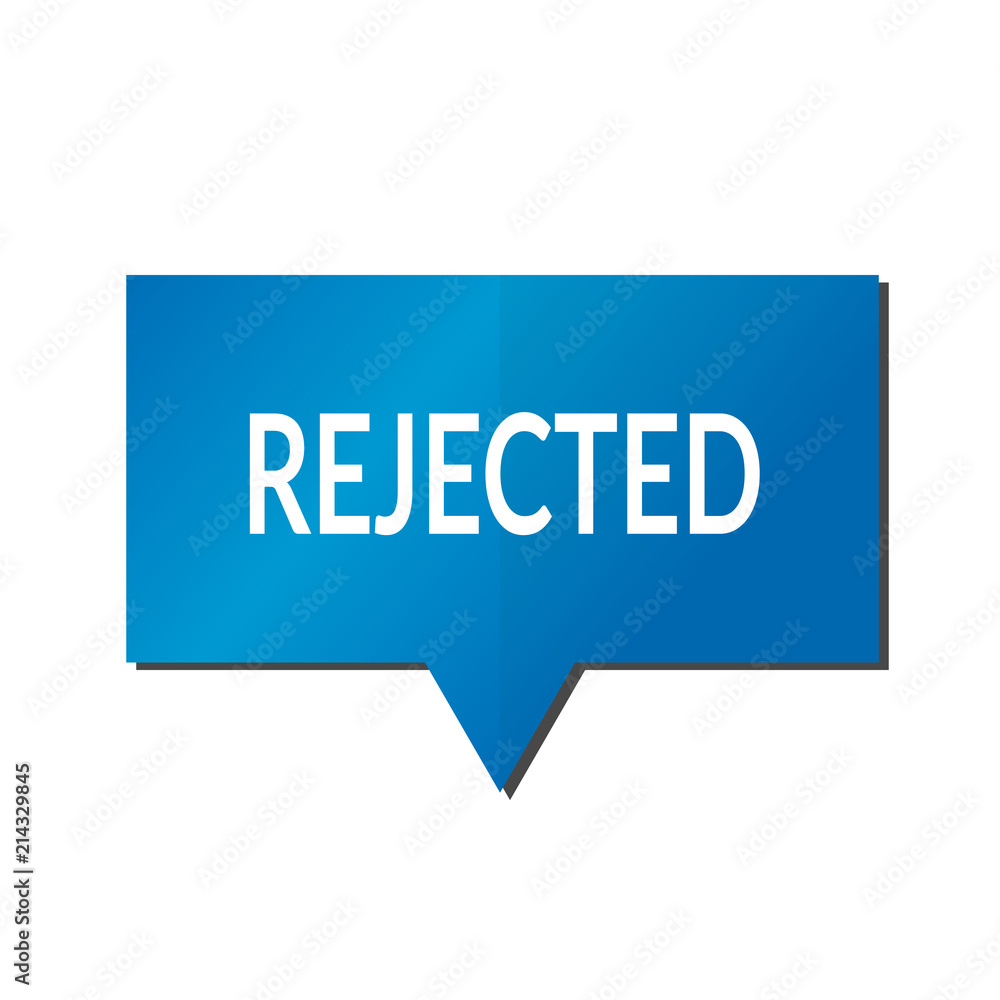 Blue rejected speech bubble on white background Blue rejected speech bubble on white background