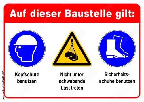 adbg1 AufDieserBaustelleGilt adbg - ks361 Kombi-Schild - Auf dieser Baustelle gilt: Kopfschutz und Sicherheitsschuhe benutzen - Nicht unter schwebende Last treten - DIN A1 A2 A3 Poster - xxl g6337