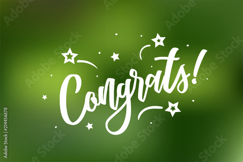 Congrats card. Beautiful greeting scratched calligraphy white text word stars. Hand drawn invitation design. Handwritten modern brush lettering green bokeh lights background vector