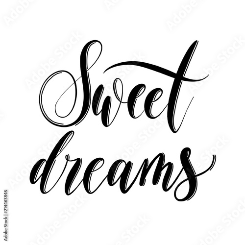 Sweet dreams - hand drawn lettering inscription  for decor, print, textile vector.
