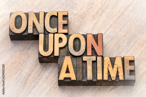 Fotografija once upon a time opening phrase