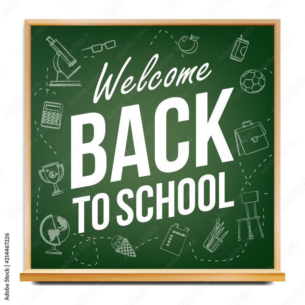 Fototapeta premium Back To School Banner Vector. Classroom Blackboard. Sale Background. Welcome. Education Related. Realistic Illustration