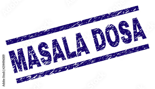 MASALA DOSA stamp seal watermark with grunge style. Blue vector rubber print of MASALA DOSA label with scratched texture. Text label is placed between parallel lines.