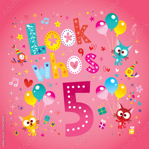 Look who's five - fifth birthday card with cute kittens