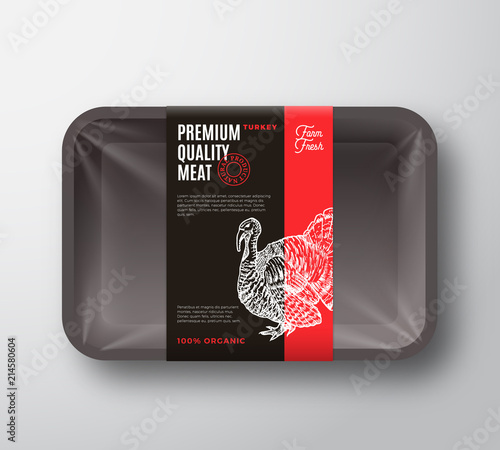 Premium Quality Turkey Meat Package and Label Stripe. Vector Food Plastic Tray Container with Cellophane Cover. Packaging Design Layout. Typography and Hand Drawn Turkey Silhouette Background.