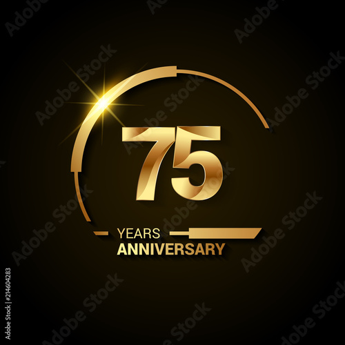 75 Years Anniversary Celebration Logotype. Golden Elegant Vector Illustration with Half Circle, Isolated on Black Background can be use for Celebration, Invitation, and Greeting card