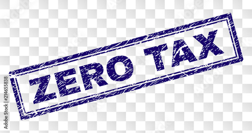 ZERO TAX stamp seal imprint with rubber print style and double framed rectangle shape. Stamp is placed on a transparent background. Blue vector rubber print of ZERO TAX label with dust texture.