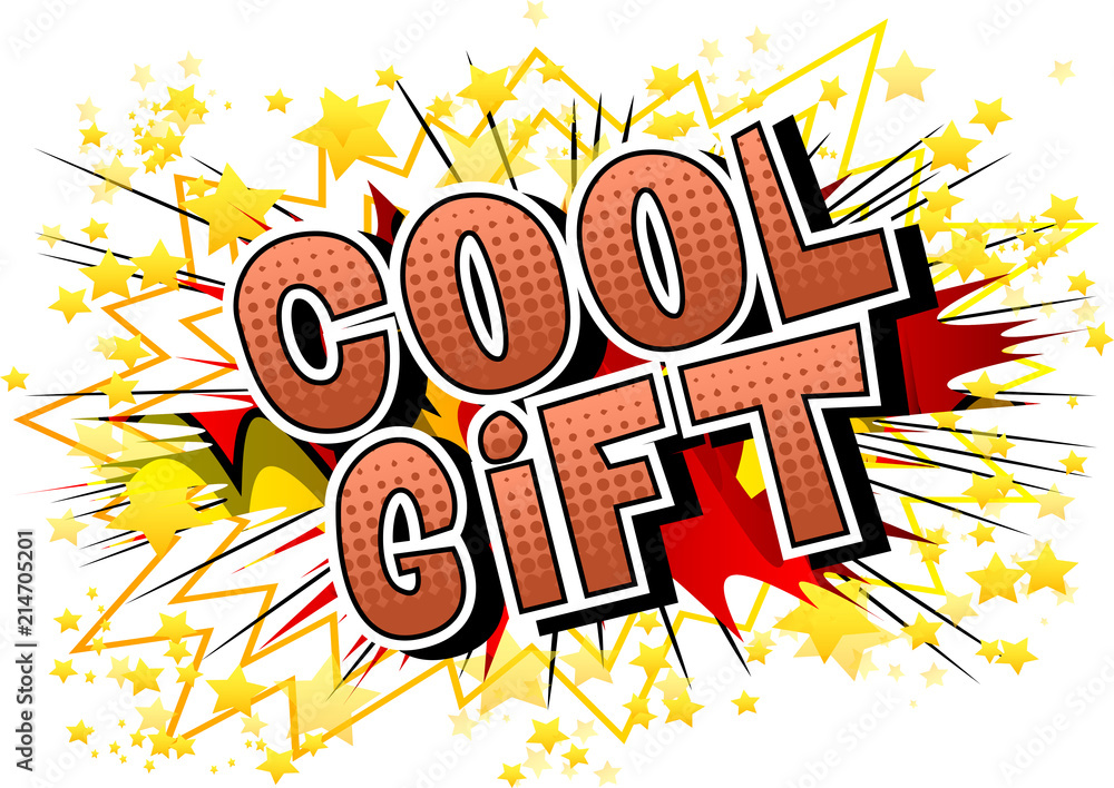 Cool Gift - Comic book style word on abstract background.