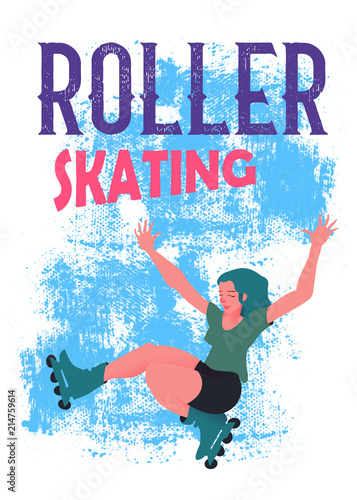 The girl with blue hair on roller skates on blue grunge background. The young beautiful sportswoman in the movement. Banner or poster in flat style vector illustration and text "Roller Skating".