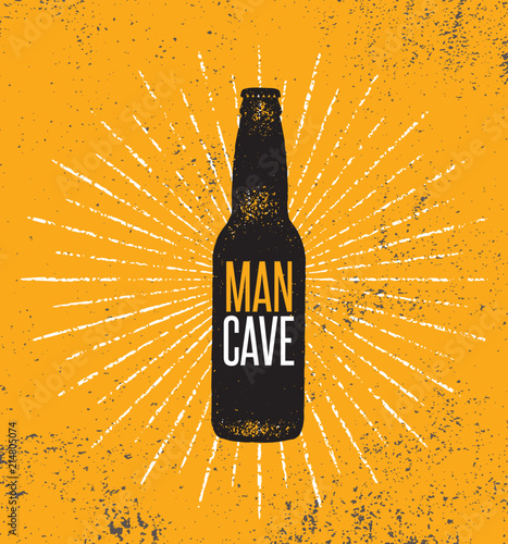 Man Cave Rules With Beer Bottle. Creative Poster Design Concept With Grunge Frame And Rough Distressed Texture.