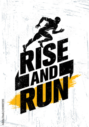 Rise And Run. Marathon Sport Event Motivation Quote Poster Concept. Active Lifestyle Typography Illustration