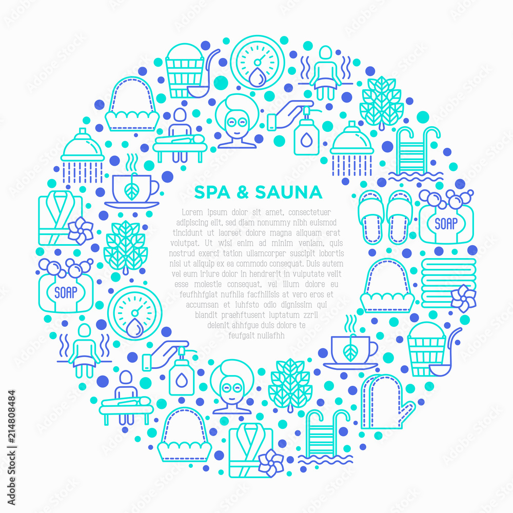 Obraz premium Spa & sauna concept in circle with thin line icons: massage oil, towels, steam room, shower, soap, pail and ladle, hygrometer, swimming pool, facial mask. Vector illustration, print media template.