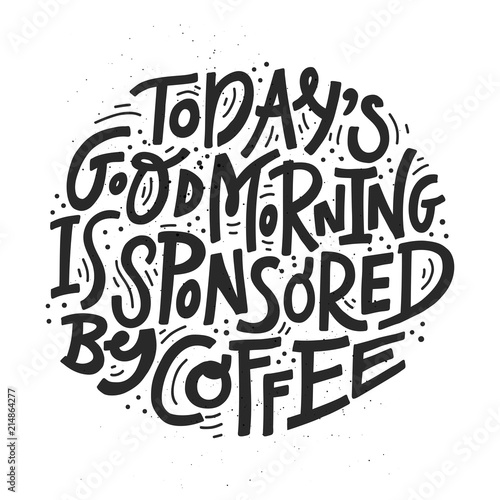 Black And White Coffee Lettering