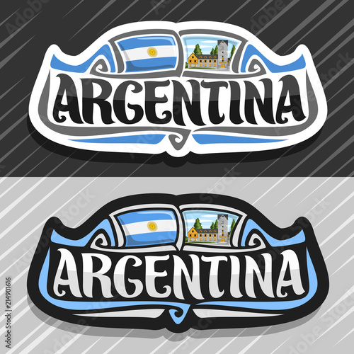 Vector logo for Republic of Argentina, fridge magnet with argentinian flag, original brush typeface for word argentina, argentinian symbol - civic center in San Carlos de Bariloche on sky background.