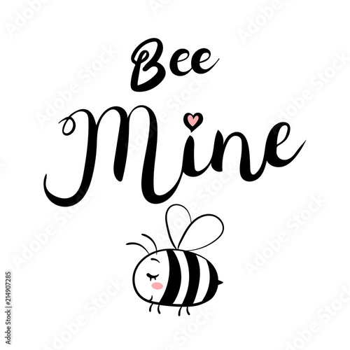 Bee mine text. Brush calligraphy lettering. Vector isolated illustration