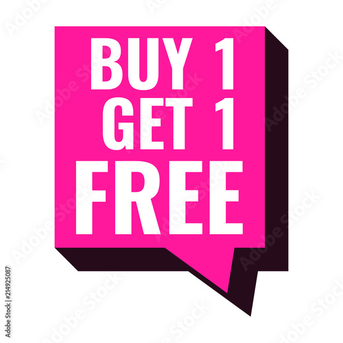 Buy 1 get 1 free. Vector illustration on white background.