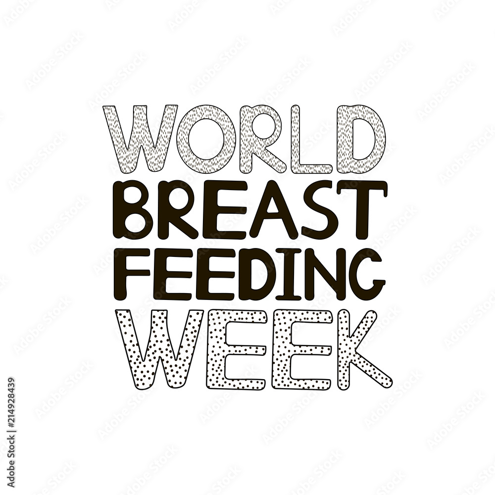 Obraz premium World breastfeeding week inscription.