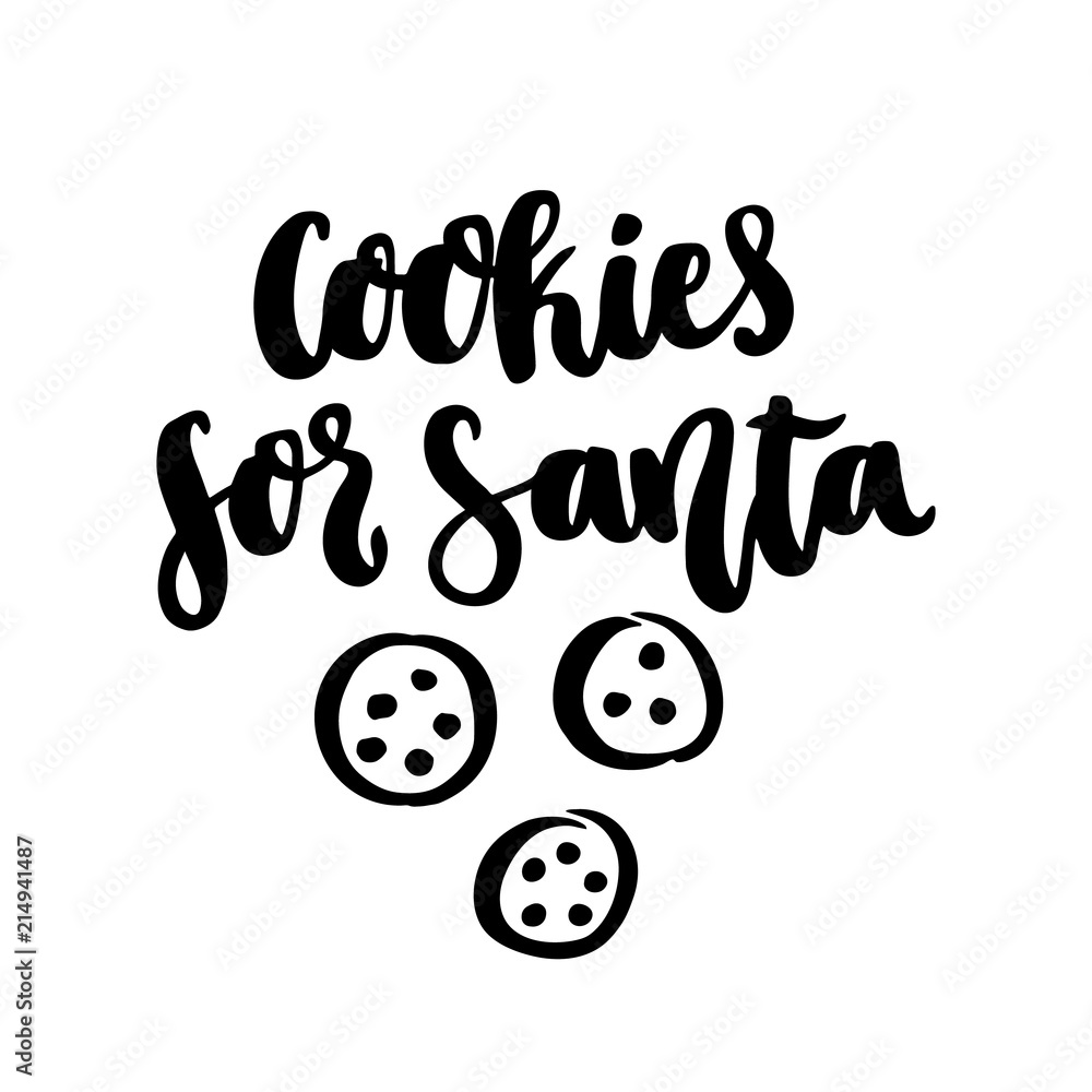 Φωτογραφία The hand-drawing quote: Cookies for Santa, in a trendy calligraphic style, and image of cookies