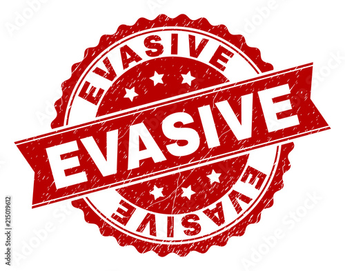 EVASIVE seal print with corroded surface. Rubber seal imitation has round medallion form and contains ribbon. Red vector rubber print of EVASIVE title with unclean texture.