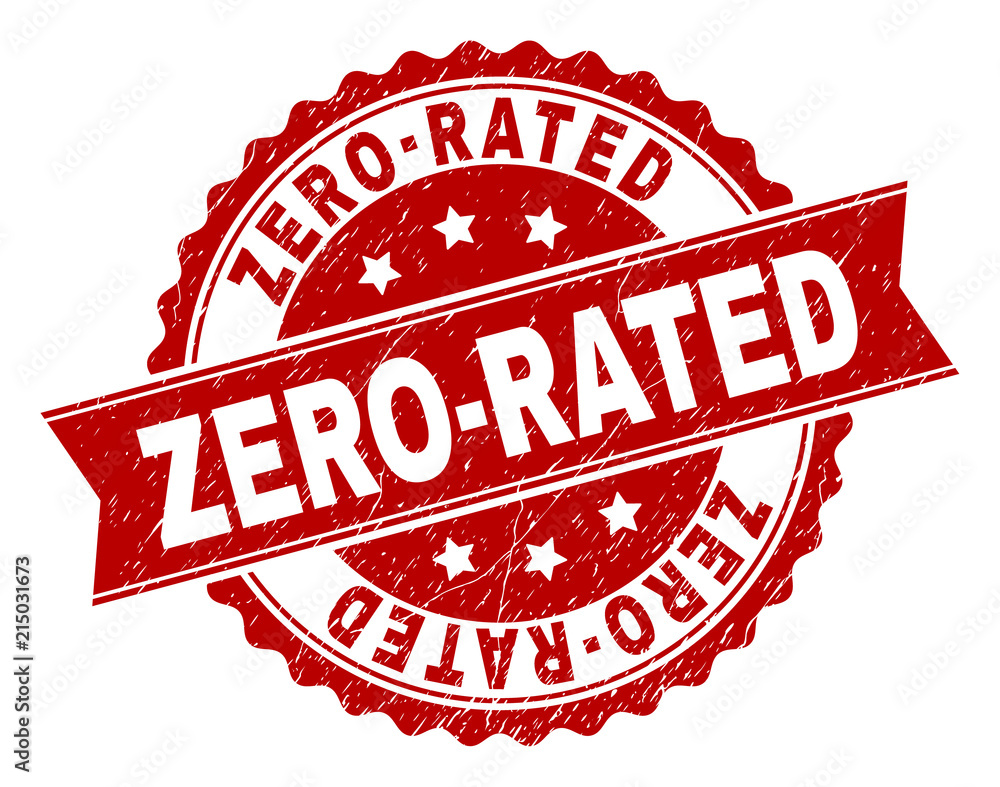 ZERO-RATED seal print with distress texture. Rubber seal imitation has circle medallion shape and contains ribbon. Red vector rubber print of ZERO-RATED tag with unclean texture. ZERO-RATED seal print with distress texture. Rubber seal imitation has circle medallion shape and contains ribbon. Red vector rubber print of ZERO-RATED tag with unclean texture.
