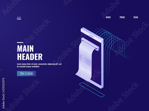 Online bank icon, electron bill and tax concept, buying order, sms message with payment notification, mobile phone, data encryption protected isometric illustration vector neon