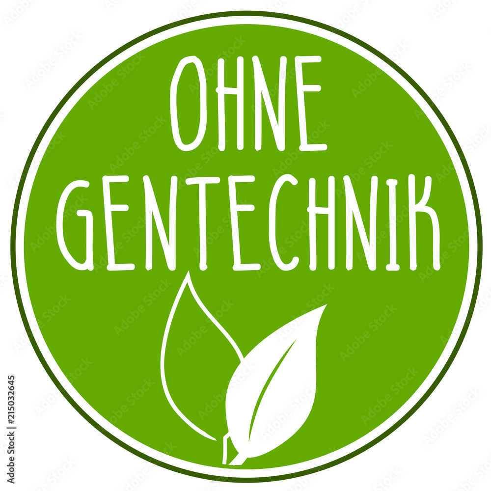 ohne gentechnik gentechnikfrei bio ohne gentechnik gentechnikfrei bio