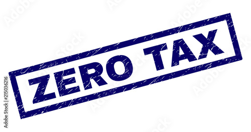 Rectangle ZERO TAX seal print with corroded texture. Rubber seal imitation has rectangle frame. Blue vector rubber print of ZERO TAX title with unclean texture.