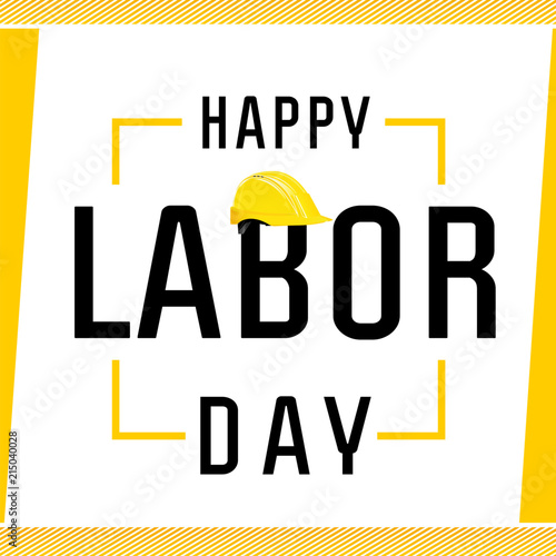 Happy Labor Day lettering banner. International Labour Day with yellow helmet. Vector illustration design template
