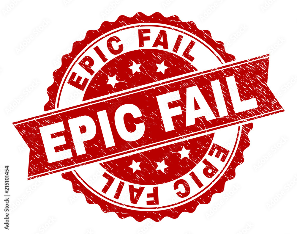 EPIC FAIL seal print with distress texture. Rubber seal imitation has round medallion shape and contains ribbon. Red vector rubber print of EPIC FAIL tag with corroded texture. EPIC FAIL seal print with distress texture. Rubber seal imitation has round medallion shape and contains ribbon. Red vector rubber print of EPIC FAIL tag with corroded texture.