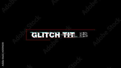 Glitch Overlay Titles