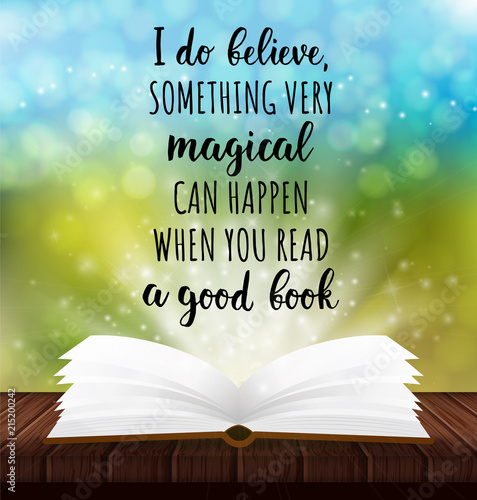 Fototapeta Vector colorful poster about books. I do believe something very magical can happen when you read a good book. Inspirational quote. Vector hand drawn illustration with lettering and book
