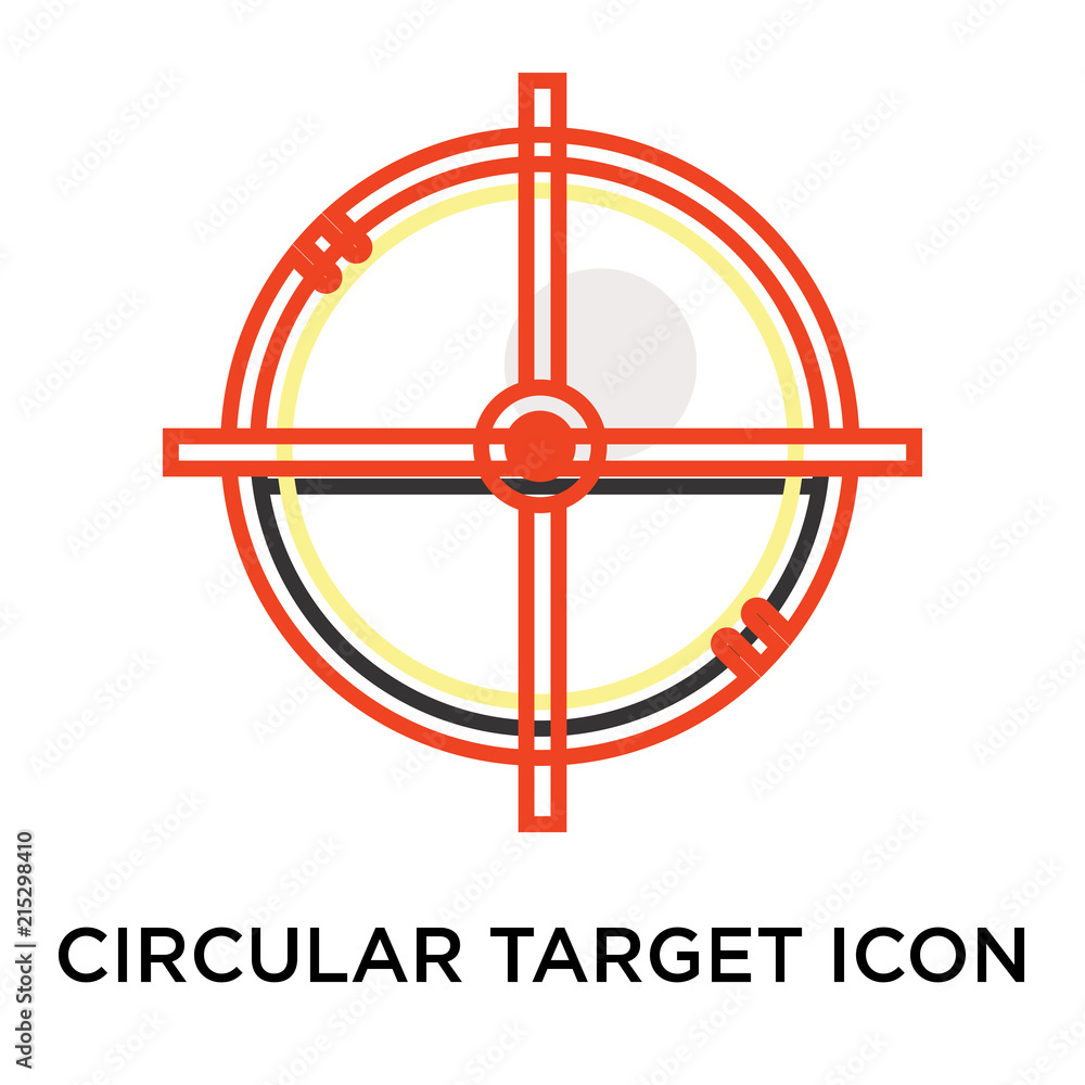 Circular target icon vector sign and symbol isolated on white background, Circular target logo concept Circular target icon vector sign and symbol isolated on white background, Circular target logo concept