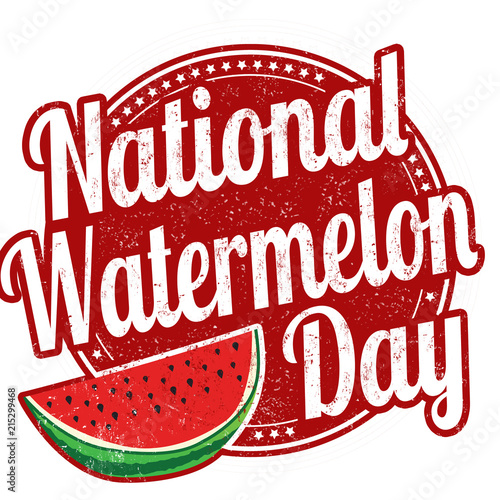 National watermelon day sign or stamp