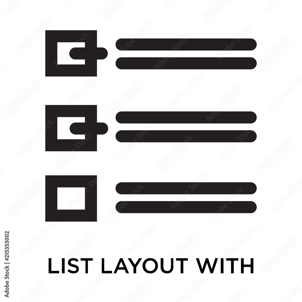 List layout with check boxes icon vector sign and symbol isolated on white background, List layout with check boxes logo concept List layout with check boxes icon vector sign and symbol isolated on white background, List layout with check boxes logo concept