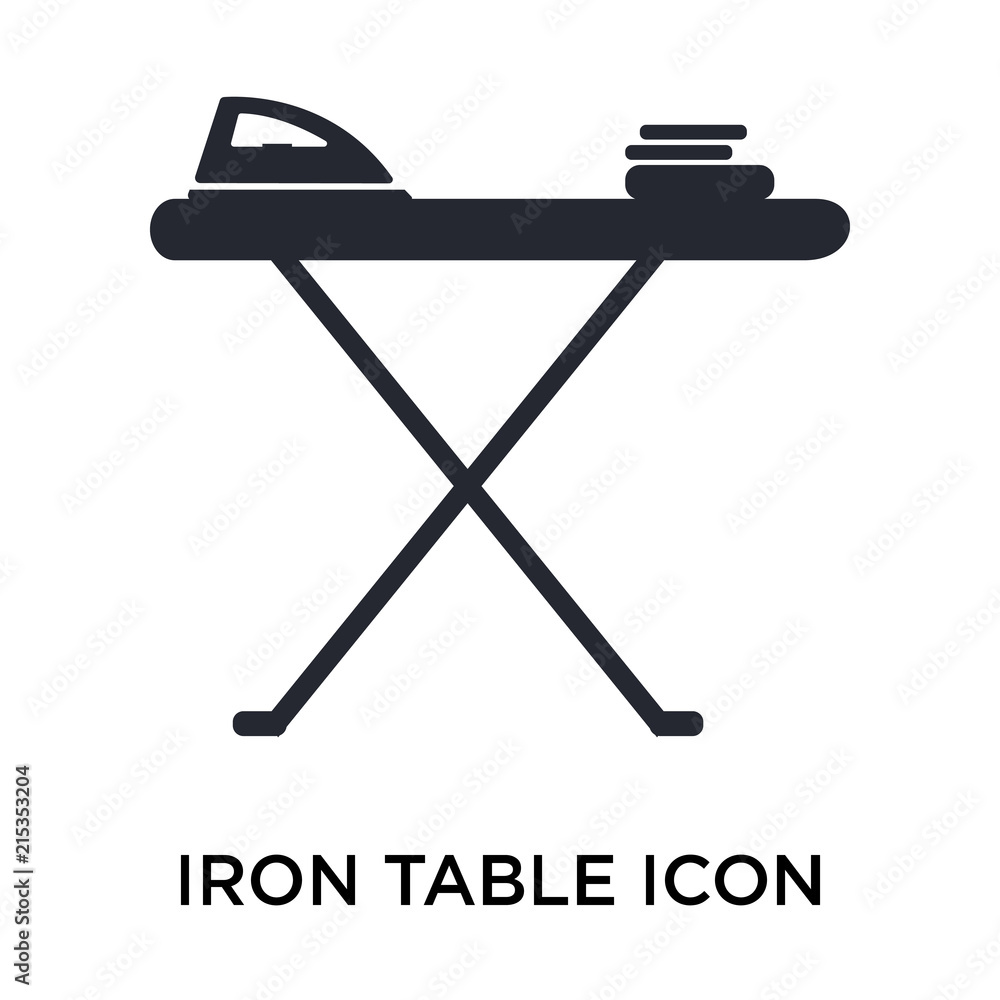 Iron table icon vector sign and symbol isolated on white background, Iron table logo concept Iron table icon vector sign and symbol isolated on white background, Iron table logo concept