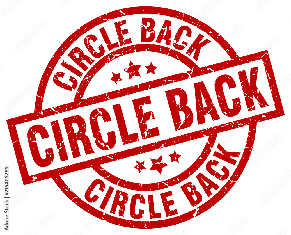 circle back round red grunge stamp circle back round red grunge stamp