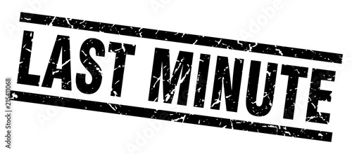 square grunge black last minute stamp