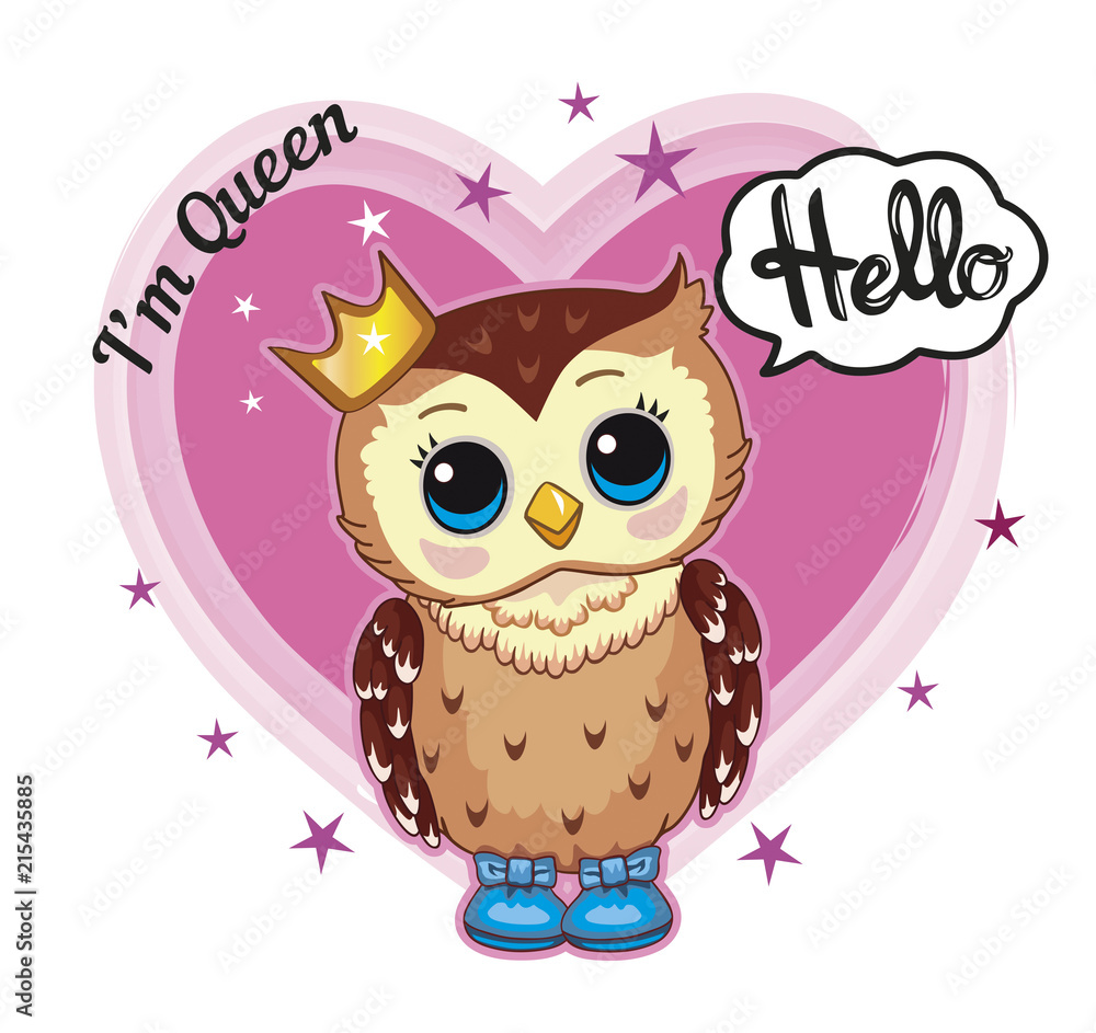 Cute funny owl with crown on white background. Isolated children cartoon  illustration with animal, heart, stars and motivating text, suitable for  print, sticker. Decorative or style doll, toy. Vector. Stock Vector |