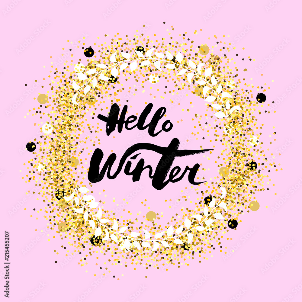 Obraz premium Handwritten modern lettering Hello Winter. Hand drawn lettering for banner, logo, badge, web, poster. Hello Winter isolated on pink background with cute wreath.