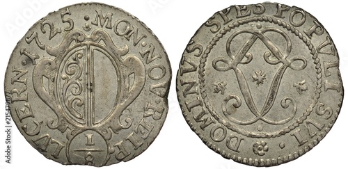 Switzerland Swiss silver coin 1/8 one eighth of a gulden (5 schillings) 1725, canton Luzern, oval shield, face value below, monogram within circular rope, greenish patina,