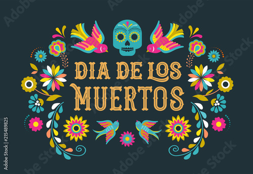 Day of the dead, Dia de los moertos, banner with colorful Mexican flowers. Fiesta, holiday poster, party flyer, greeting card