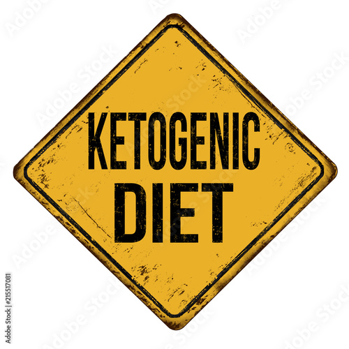 Ketogenic diet vintage rusty metal sign
