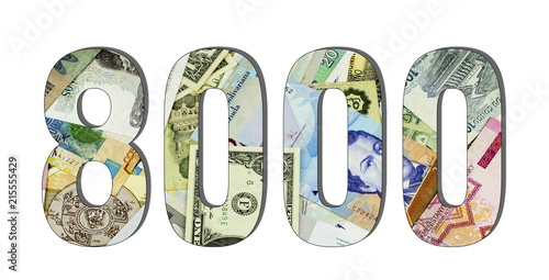 8000 Different Worlds Banknotes. Background for business. Money concept White isolated
