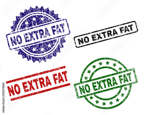 NO EXTRA FAT seal prints with damaged texture. Black, green,red,blue vector rubber prints of NO EXTRA FAT label with retro surface. Rubber seals with circle, rectangle, rosette shapes.