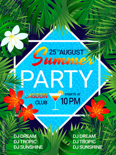Summer party poster Tropical background with text. Pool party design. Tropic flowers, exotic leaves, swimming pool, cocktail illustration. Trendy style. vector.