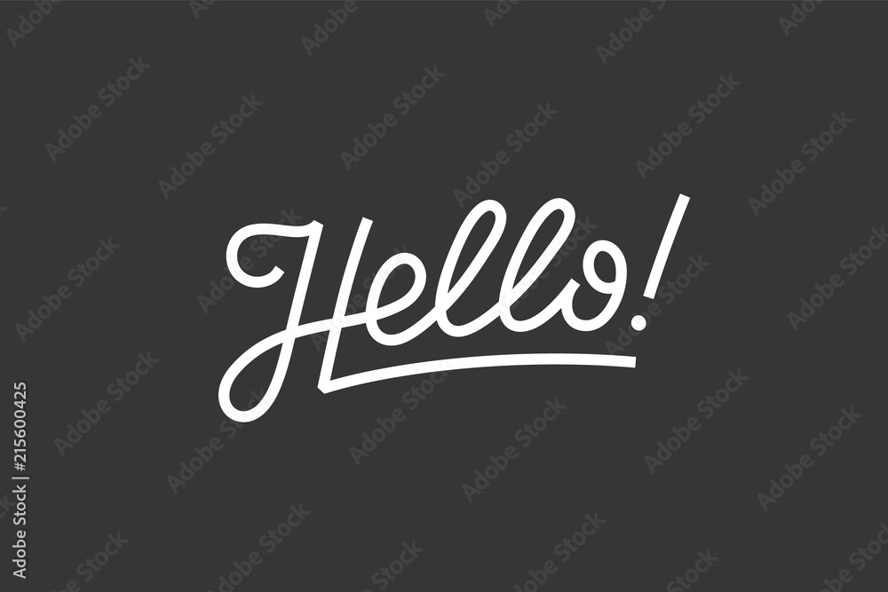 Hello. Lettering for banner, poster and sticker concept with text Hello. Icon message Hello on white background. Calligraphic simple logo for banner, poster, web. Vector Illustration