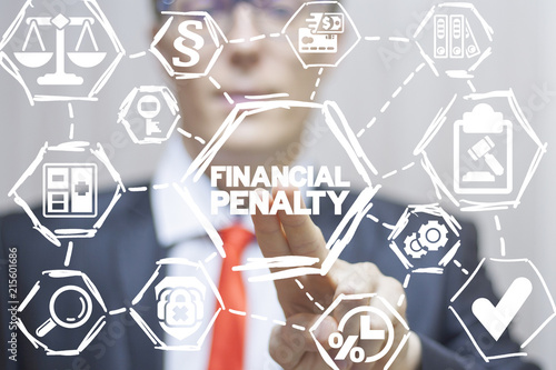Tableau sur toile Attorney clicks a financial penalty words  button on a virtual panel