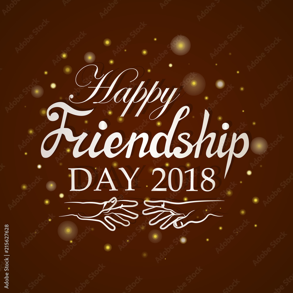 Illustration for friendship day, greeting cards with happy day of friendship, illustration for banners, posters, printing, t-shirts. Lettering, vector